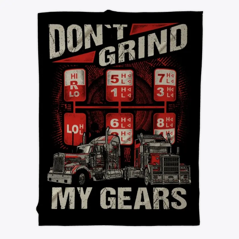 Don't Grind My Gears Fleece Blanket