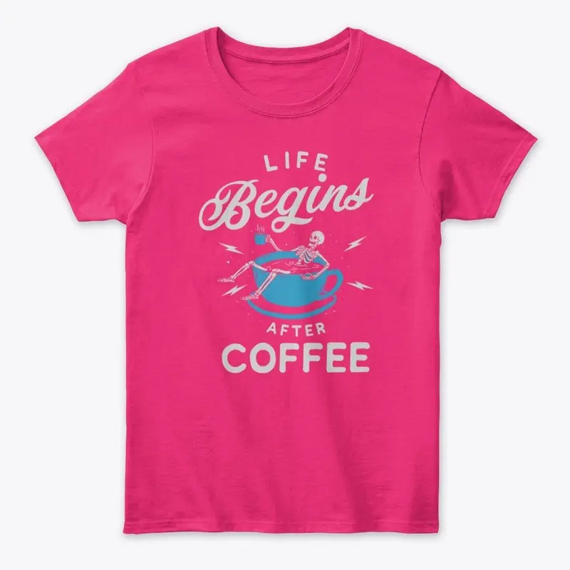 Life Begins After Coffee Women's Tee